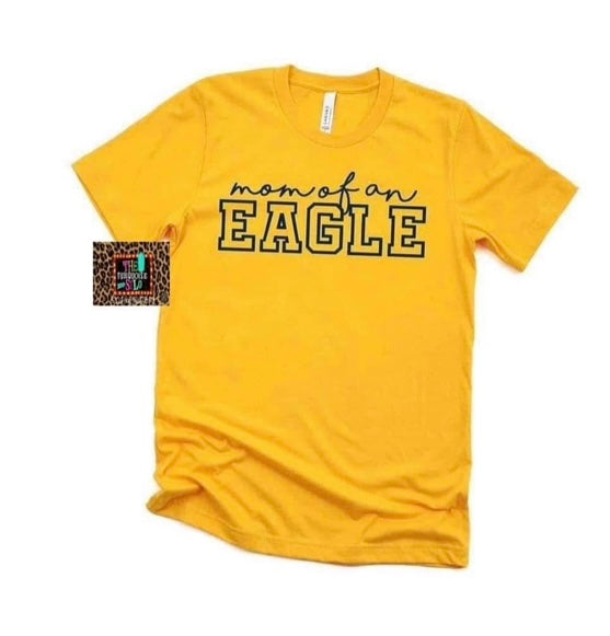 PREORDER Mom of an Eagle Tee- Gold