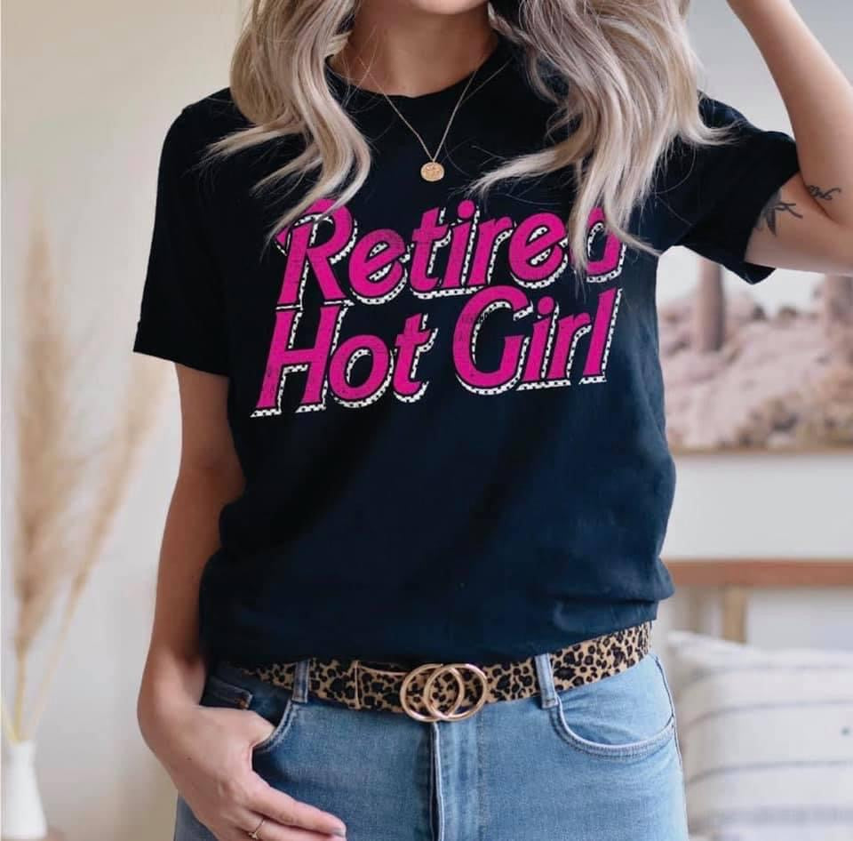 Retired Hot Girl Tee