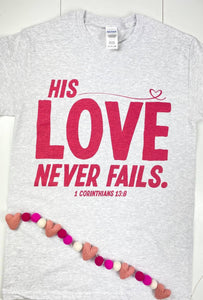 His Love Never Fails